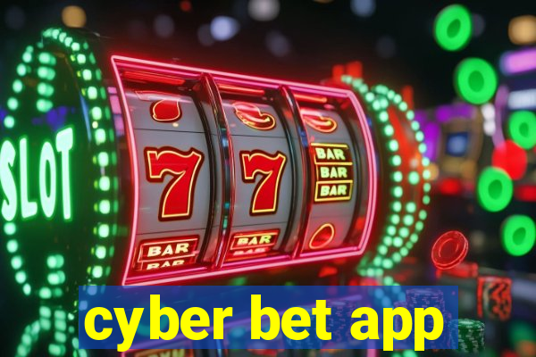 cyber bet app